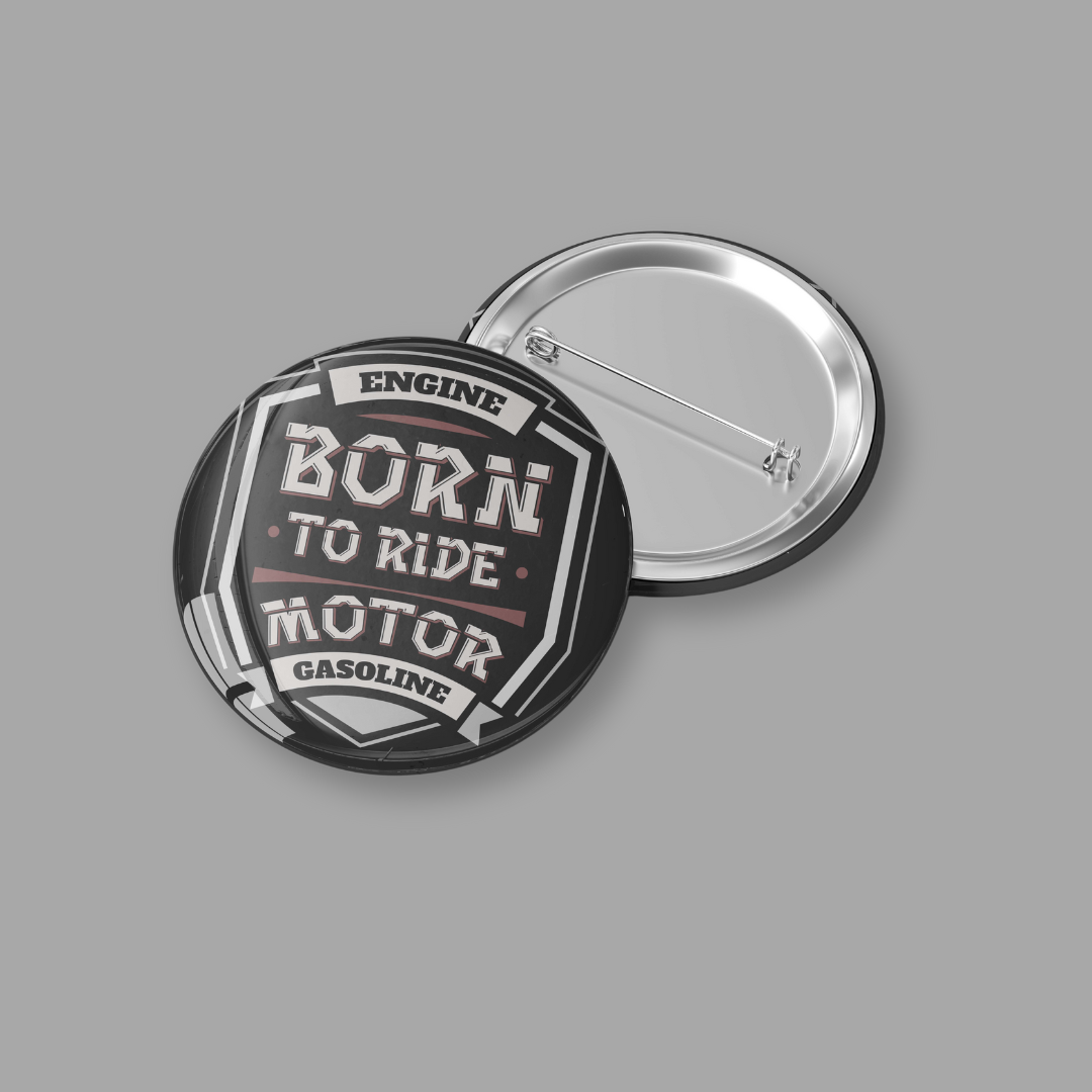 Born to Ride Badges